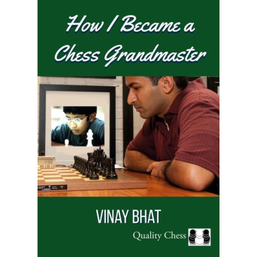 How I Became a Chess Grandmaster by Vinay Bhat Paperback Book
