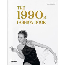 The 1990s Fashion Book by Pierre Toromanoff Hardcover Book