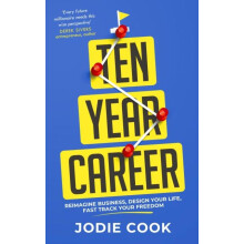 Ten Year Career by Jodie Cook Paperback Book