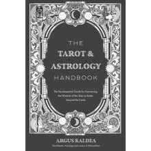 The Tarot amp Astrology Handbook by Argus Kaldea Paperback Book