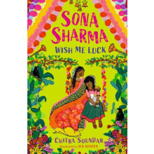 Sona Sharma Wish Me Luck by Chitra Soundar Paperback Book