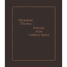 Mickalene Thomas Portrait of an Unlikely Space by Keely Orgeman Hardco