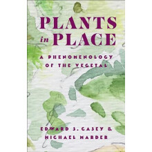 Plants in Place by Michael Marder Paperback Book