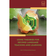 Using Theories for Second Language Teaching and Learning by Gorsuch Pr