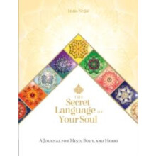 The Secret Language of Your Soul by Inna Inna Segal Segal Paperback Bo