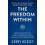 The Freedom Within by Gerry Hussey Paperback Book 1