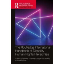 The Routledge International Handbook of Disability Human Rights Hierar
