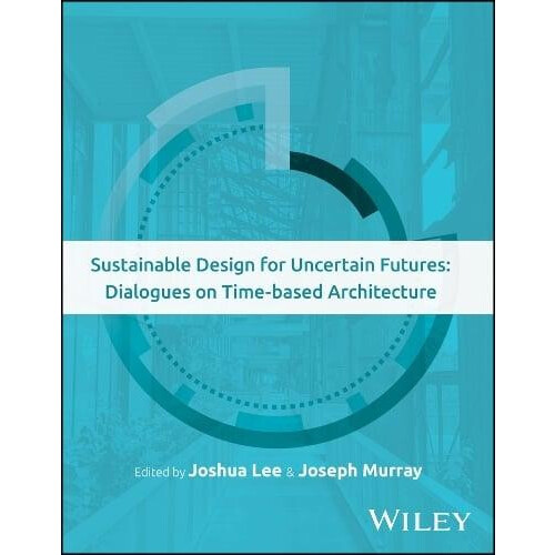 Sustainable Design for Uncertain Futures Paperback Book