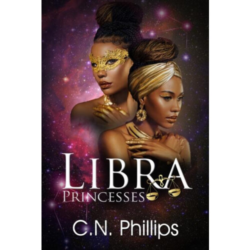 Libra Princesses by C.N. Phillips Paperback Book
