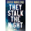 They Stalk the Night by Brian Moreland Paperback Book 1