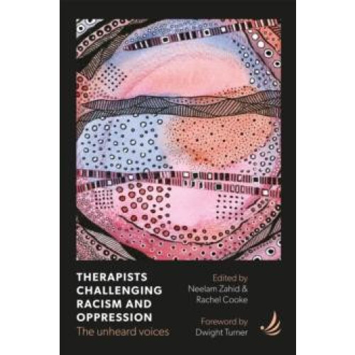 Therapists Challenging Racism and Oppression Paperback Book