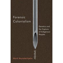Forensic Colonialism by Mark Munsterhjelm Paperback Book