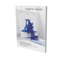 Dagmar Varady Expanded Studio by Dagmar Varady Paperback Book