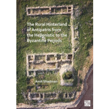 The Rural Hinterland of Antipatris from the Hellenistic to the Byzanti