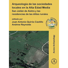 Arqueologia de las sociedades locales en la Alta Edad Media Paperback