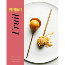 Preserved Fruit by Richard Martin Hardcover Book