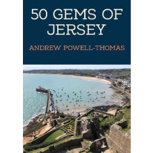50 Gems of Jersey by Andrew PowellThomas Paperback Book