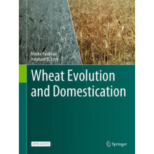 Wheat Evolution and Domestication by Avraham A. Levy Hardcover Book