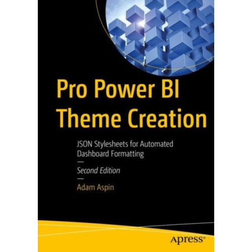 Pro Power BI Theme Creation by Adam Aspin Paperback Book