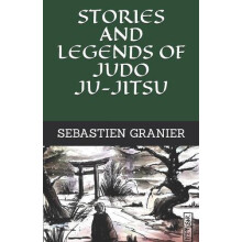 Stories and legends of judo jujitsu by Sebastien Granier Paperback Boo