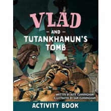 Vlad and Tutankhamuns Tomb Activity Book by Kate Cunningham Paperback