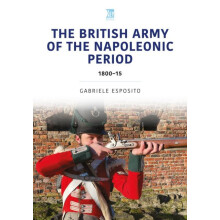 The British Army of the Napoleonic Wars by Gabriele Esposito Paperback