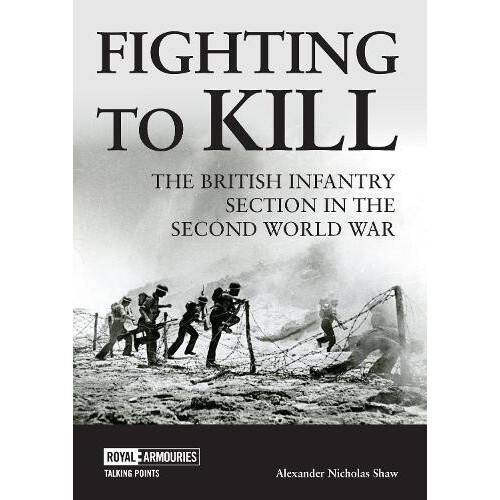 Fighting to Kill by Dr Alexander Shaw Paperback Book