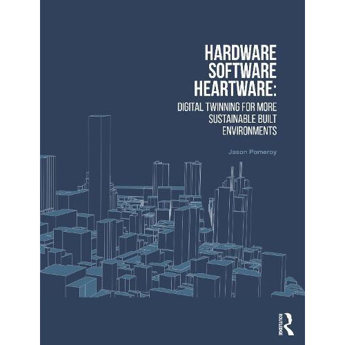 Hardware Software Heartware by Jason Pomeroy Paperback Book