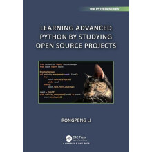 Learning Advanced Python by Studying Open Source Projects by Rongpeng