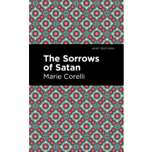 Sorrows of Satan by Marie Corelli Paperback Book
