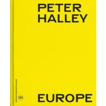 Peter Halley Europe Bilingual edition by Domitille dOrgeval Hardcover