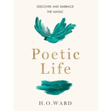 Poetic Life by H.O. Ward Paperback Book