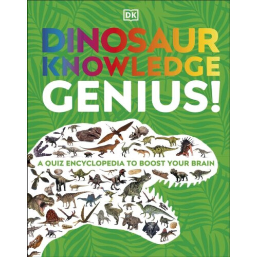 Dinosaur Knowledge Genius by DK Hardcover Book