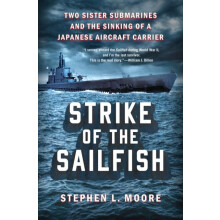 Strike of the Sailfish by Stephen L. Moore Hardcover Book