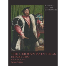 The German Paintings before 1800 by Susan Foister Hardcover Book