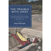 The Trouble with Jokes by Butler Nick Stockholm University Business Sc