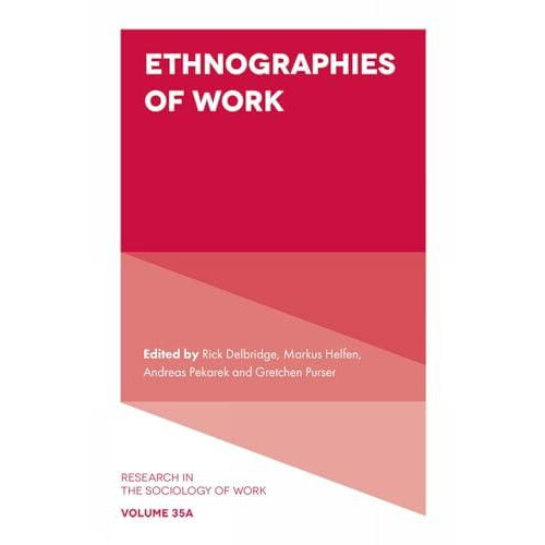 Ethnographies of Work Hardcover Book