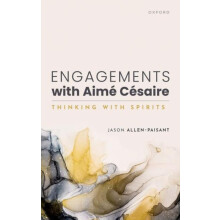 Engagements with Aime Cesaire by AllenPaisant Jason Senior Lecturer in