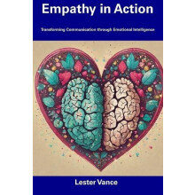 Empathy in Action by Lester Vance Paperback Book