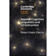 Applied Cognitive Linguistics and L2 Instruction by LlopisGarcia Reyes