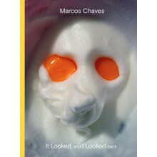 Marcos Chaves It Looked and I Looked Back Hardcover Book