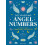 Deciphering Angel Numbers by April Wall Hardcover Book 1