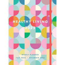Healthy Living 2025 Weekly Planner by Editors of Rock Point Hardcover