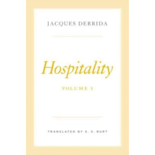 Hospitality Volume I by Jacques Derrida Hardcover Book
