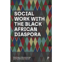 Social Work with the Black African Diaspora by Garrett Paul Michael Na