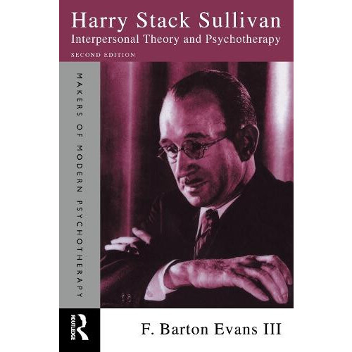 Harry Stack Sullivan by F. Barton Evans III Paperback Book