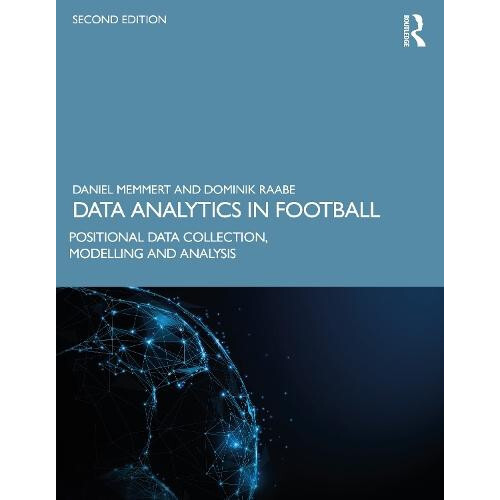 Data Analytics in Football by Dominik Raabe Paperback Book