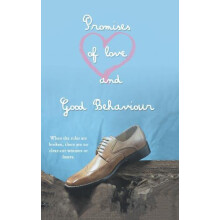 Promises of Love and Good Behaviour by Roderick Craig Low Paperback Bo