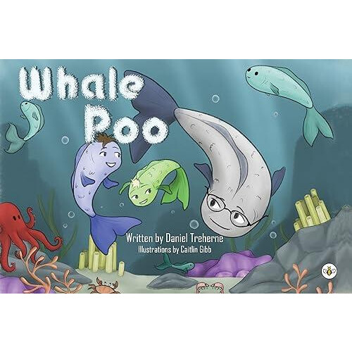 Whale Poo by Daniel Treherne Paperback Book