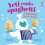 Yeti cooks spaghetti by Lesley Sims Paperback Book 1